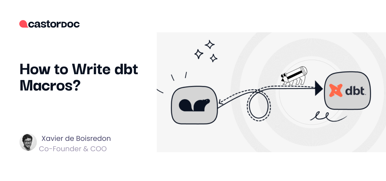 How To Write dbt Macros? CastorDoc Blog